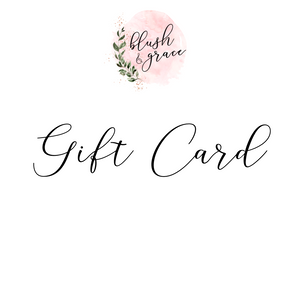 Blush & Grace Gift Card